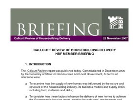 HBF Briefings - Callcutt Review of Housebuilding Delivery -22 November 2007