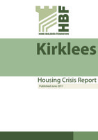 HBF Report - Kirklees Housing Crisis Report - June 2011 01