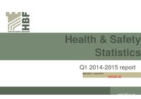 Health and Safety Q1 RIDDOR statistics results 2014 - 2015