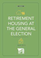 HBF Report - Retirement Housing at the General Election - April 2015