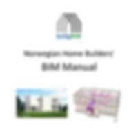 2011-11-01 Norwegian Home Builders Association - BIM-manual 1.0