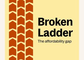 Broken Ladder - the affordability gap cover